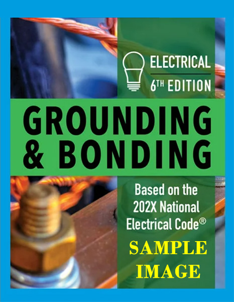 Grounding & Bonding Textbook